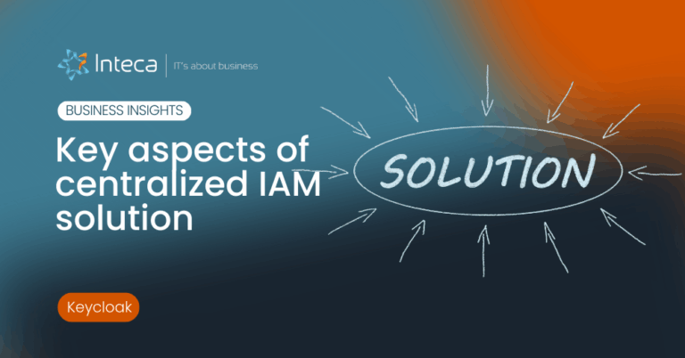 Key aspects of centralized IAM solution