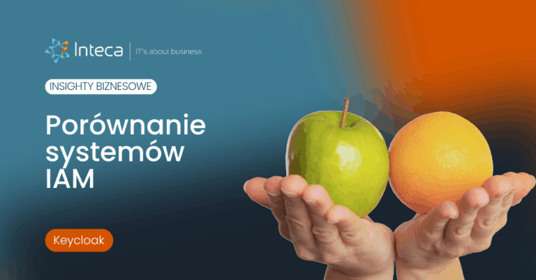 Banner for Inteca with Polish title 'Porównanie systemów IAM', blue gradient background, hands cupping a green apple and an orange, orange 'Keycloak' badge.
